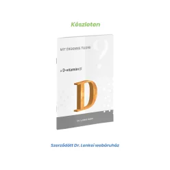 Dr. Lenkei Mit érdemes tudni a D-vitaminról? 